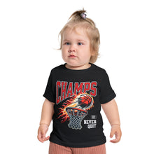 Load image into Gallery viewer, Toddler' Basketball Champs T-Shirt - Never Quit