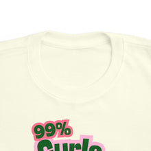 Load image into Gallery viewer, 99% Curls 1% Chill Toddler's Jersey Tee - Fun & Playful Kids Shirt