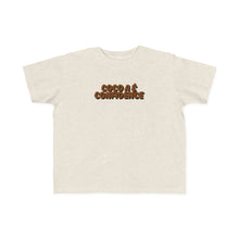 Load image into Gallery viewer, Cocoa &amp; Confidence Toddler T-Shirt
