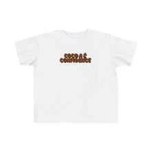 Load image into Gallery viewer, Cocoa &amp; Confidence Toddler T-Shirt
