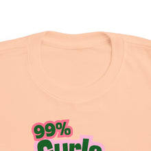 Load image into Gallery viewer, 99% Curls 1% Chill Toddler&#39;s Jersey Tee - Fun &amp; Playful Kids Shirt
