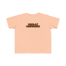 Load image into Gallery viewer, Cocoa &amp; Confidence Toddler T-Shirt
